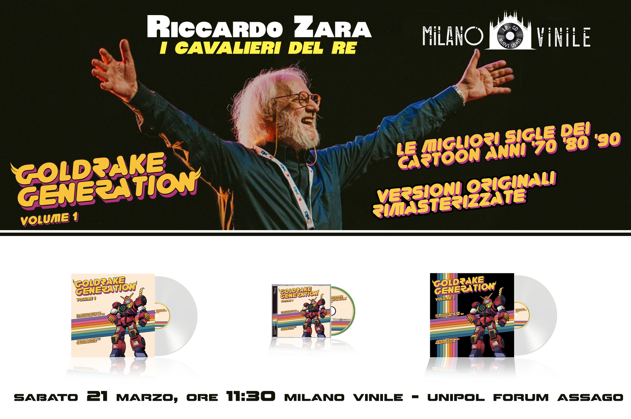 21 Marzo 2026, Milano Vinile: Riccardo Zara presenta Goldrake Generation Volume 1