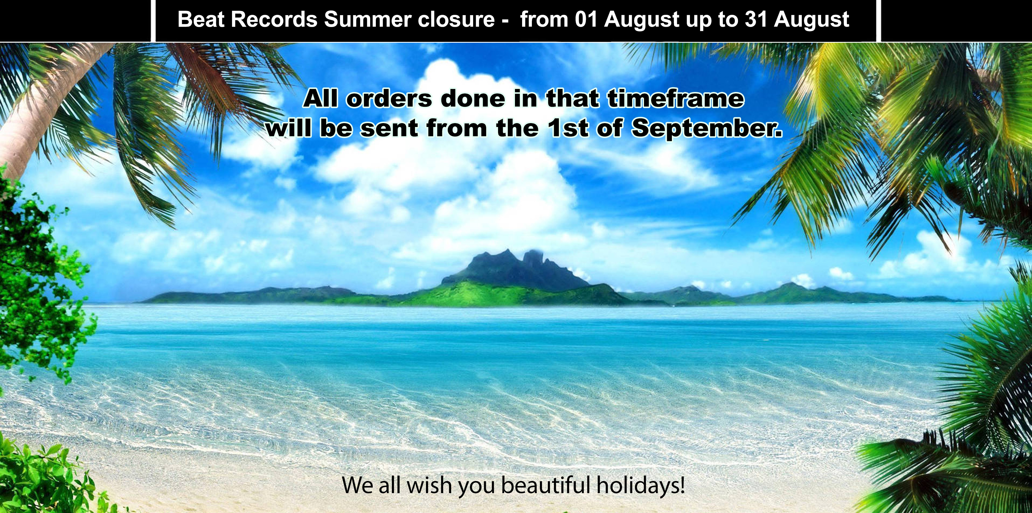 Summer Closure